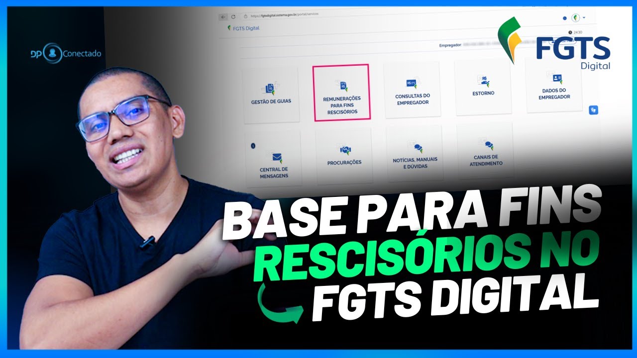 Orientações sobre base para fins rescisórios no FGTS Digital | SAIBA MAIS