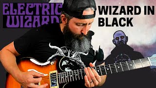 Electric Wizard - Wizard In Black Guitar Lesson &amp; TABS in B-Standard Tuning