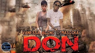 Vanessa Bling Ft. Masicka - Don
