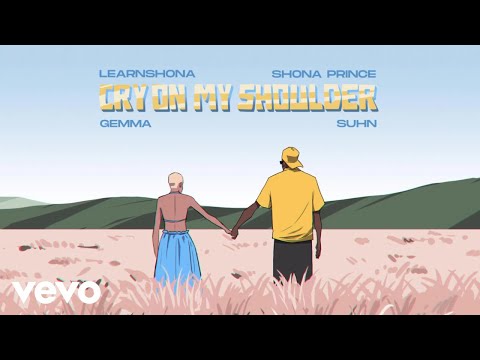 Cry on my shoulder (feat. Shona Prince, Gemma Griffiths, Suhn & Takura)