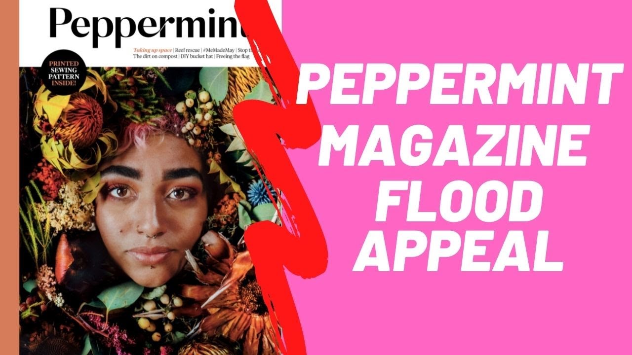 Peppermint Magazine Floods Appeal