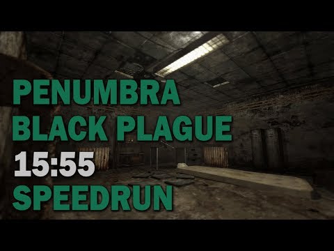 Penumbra: Black Plague Speedrun in 15:55