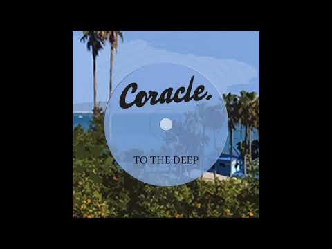 Coracle - To the Deep