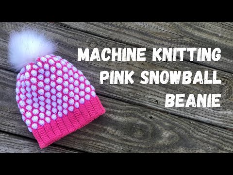 Snowball Beanie on the LK 150/ KX 350 Knitting Machine