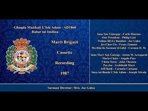 Marci Brijjuzi - 1987 Recording - Ghaqda Muzikali L'Isle Adam AD1860 - Rabat Imdina