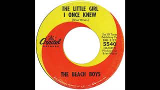Beach Boys – “The Little Girl I Once Knew” (45 vers) (Capitol) 1965