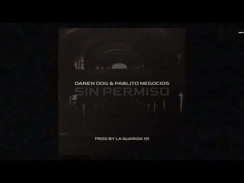 Sin Permiso (con Pablito Negocios)