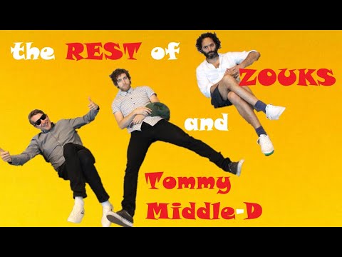 Scott Aukerman JASON MANTZOUKAS Thomas Middleditch (& much MORE) The REST of Zouks & Tommy MIddle-D