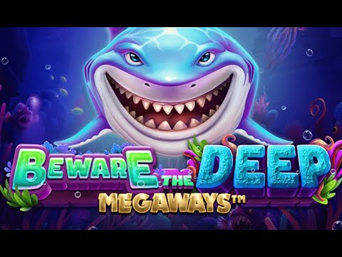 Beware The Deep Megaways gameplay video