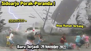 Download lagu Hujan Angin Sidoarjo! Sebanyak 73 rumah Rusak Karna Angin Puting Beliung Sidoarjo Hari ini mp3 Download lagu Hujan Angin Sidoarjo! Sebanyak 73 rumah Rusak Karna Angin Puting Beliung Sidoarjo Hari ini mp3
