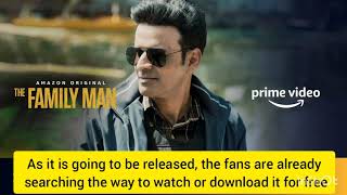 Watch or download The Family Man season 2 for free