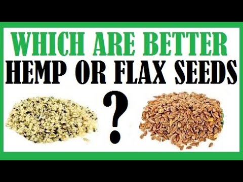 Which Are Better Hemp Seeds Or Flax Seeds? Dr Michael Greger