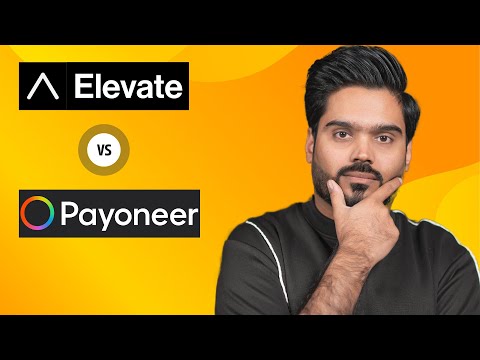 Elevate Pay vs Payoneer Detailed Review | Elevate Pay App In Depth Review