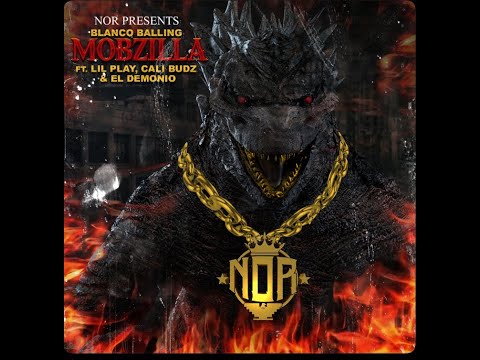Mobzilla - Blanco Balling - (Featuring; Lil Play, Cali Budz and El Demonio) Official Video