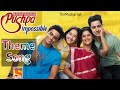 Pushpa Impossible Theme Song SonySAB Pushpa Impossible