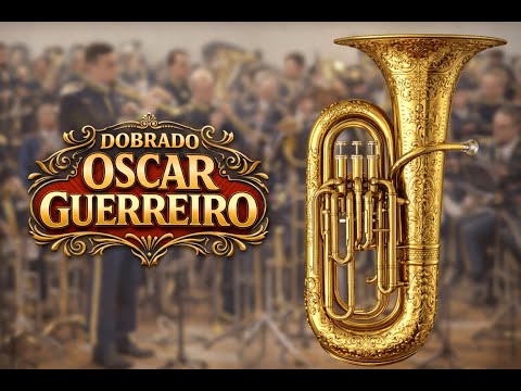 Tubas e Tubinhas - Dobrado Oscar Guerreiro