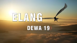 Download lagu Elang -Dewa 19 (Lirik ) mp3