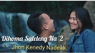 Download lagu Dihoma Saleleng Na (2) - Jhon Kenedy Nadeak (  ) mp3