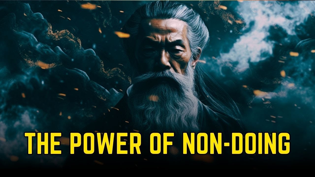 Wu Wei - Live Fully through Effortless Action