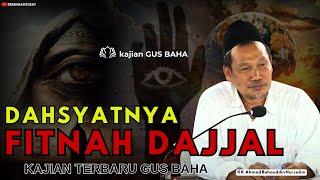 Download lagu PENGAJIAN GUS BAHA TERBARU | Fitnah Besar di Zaman Akhir & Cara Menjaga Iman | fitnah dajjal gusbaha mp3
