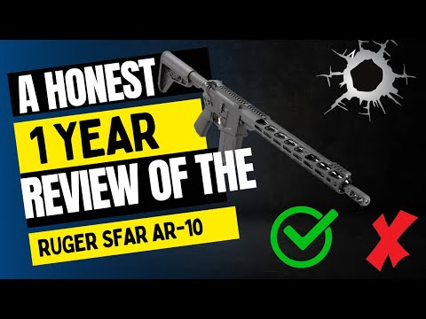 A HONEST 1 year review of the RUGER SFAR AR-10
