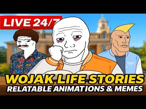 🔴 📺 LIVE stream ⏯️ WOJAK LIFE STORIES | RELATABLE ANIMATIONS & MEMES