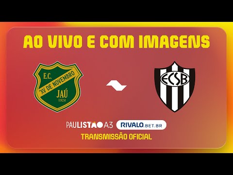 JOGO COMPLETO: XV JAÚ X EC SÃO BERNARDO | RODADA 4 | PAULISTÃO A3 RIVALO 2026