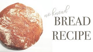Easy Bread Recipe | Beginner Bread Recipe | Crusty Bread  |  Hey It's A Good Life