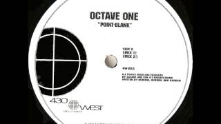 Octave One - Point-Blank (Mix 1) - 1996