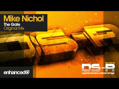 Mike Nichol - The Gate (Original Mix)