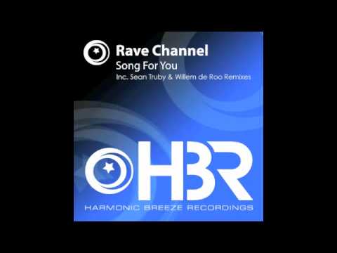 Rave Channel - Song For You (Original Mix) [Harmonic Breeze]