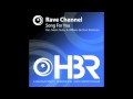 Rave Channel - Song For You (Original Mix ...