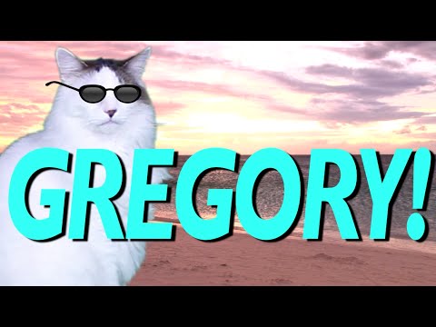 HAPPY BIRTHDAY GREGORY! - EPIC CAT Happy Birthday Song