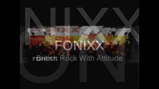 FONIXX - British Rock With Attitude