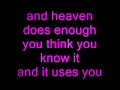 Steve Conte - Heaven's not Enough (Lyrics) 