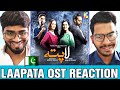 Laapata OST Reaction | HUM TV | Drama | Indian Broz Reaction