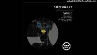 Oozeundat - Pluto (Original Mix) [ Funk'nDeep Records ]
