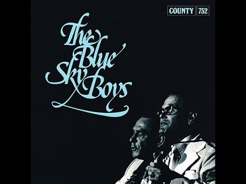 Just Because | The Blue Sky Boys | 1976 County Records LP