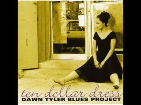 Dawn Tyler Blues Project - Cigarette