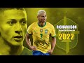 Richarlison 2022 ● Amazing Skills Show | HD