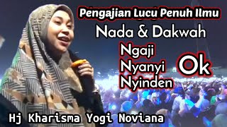 Download lagu Hj Kharisma Yogi Noviana Terbaru - Nada Dan Dakwah Paling Lucu mp3 Download lagu Hj Kharisma Yogi Noviana Terbaru - Nada Dan Dakwah Paling Lucu mp3