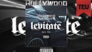 Hollywood Undead - Levitate (Rock Mix) [Lyrics Video]