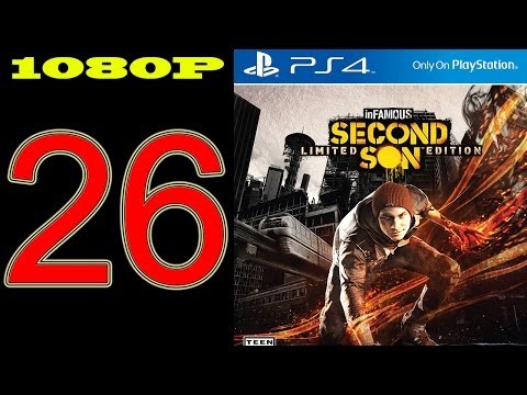 infamous second son walkthrough part 26 - infamous second son gameplay - No Commentary - Let's play