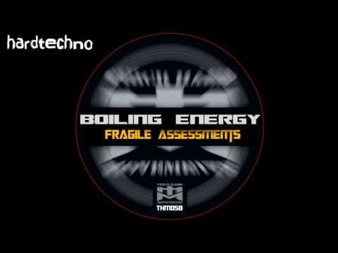 Boiling Energy - Don't mess with me / HARD TECHNO 2016