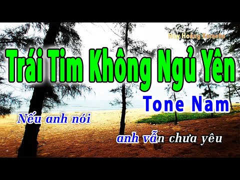 Trái Tim Không Ngủ Yên Karaoke Tone Nam | Huy Hoàng Karaoke