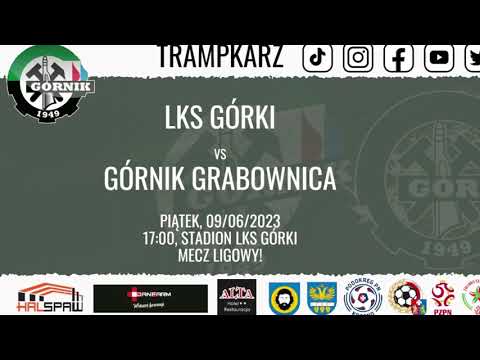 Trampkarze: LKS Górki - Górnik Grabownica/ sytuacje boiskowe