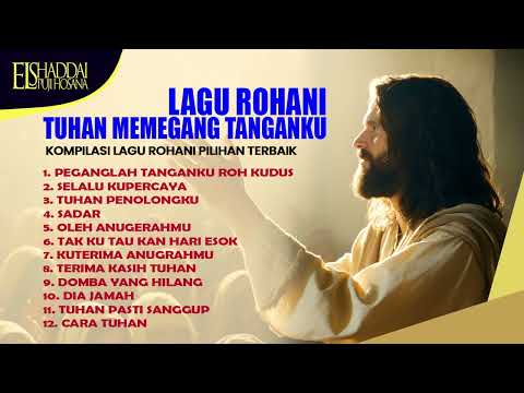 LAGU ROHANI KRISTEN TUHAN MEMEGANG TANGANKU | Rery Nainggolan, Tety Hutapea, Gretha Sihombing