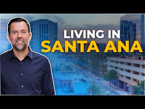Uncovering the Startling Truth About Santa Ana in Orange County! Moving To Santa Ana?