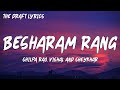 Besharam Rang (Lyrics) - Pathan ! Shilpa Rao, Caralisa Monteiro, Vishal, Sheykhar ! Deepika P, SRK !