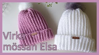Virka mössan Elsa | För nybörjare